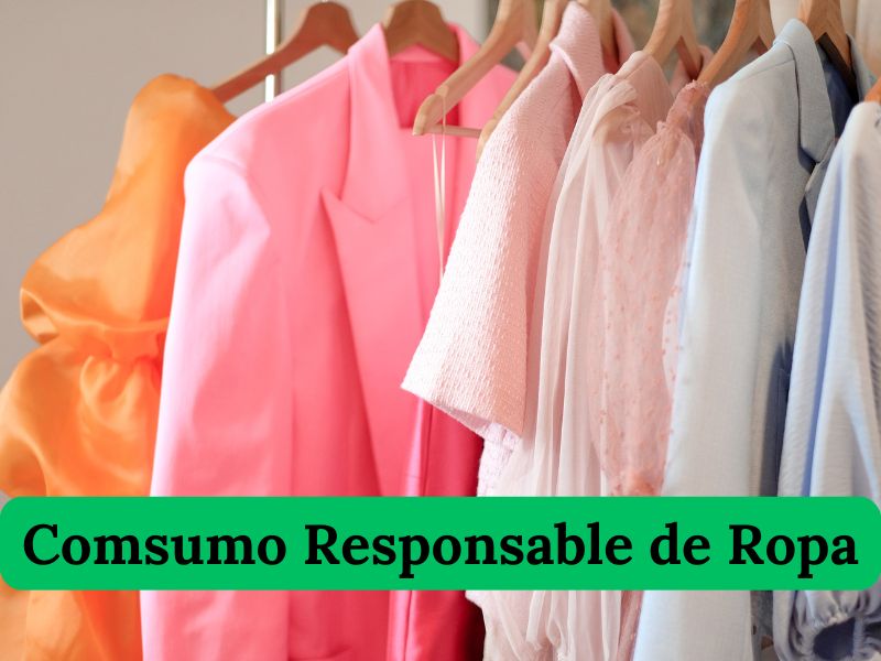 Consumo responsable de ropa. Elección consciente